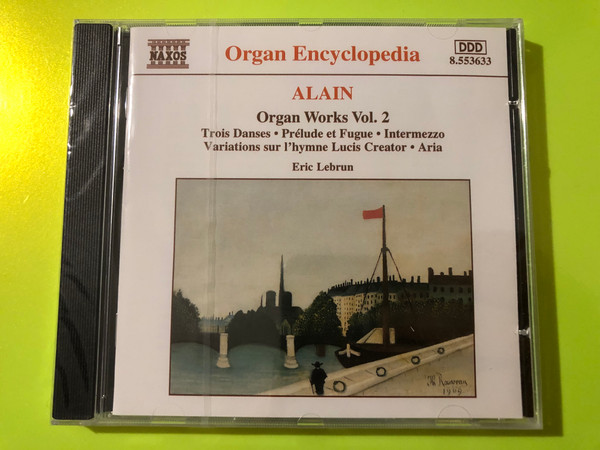 Jehan Alain — Organ Works Vol. 2, Naxos (Audio CD) (730099463324) 