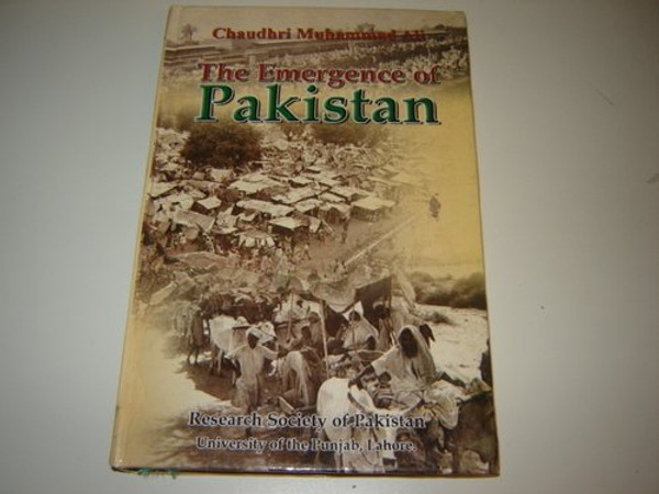 Emergence of Pakistan by Ali, Chaudri M.