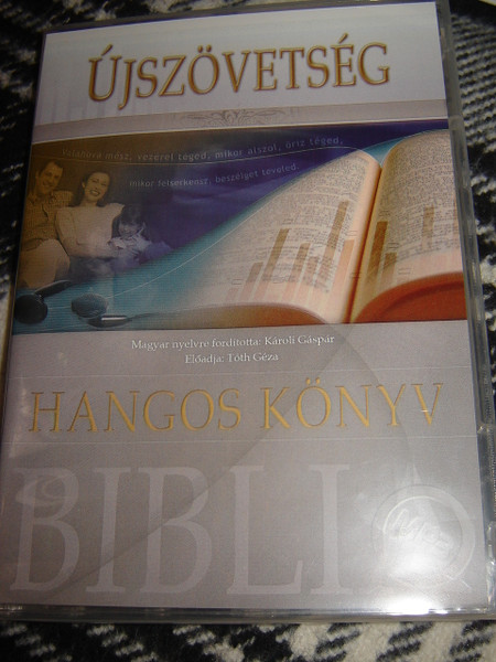 Hungarian New Testament on MP3 Károli / Magyar Újszövetség Hangoskönyv MP3