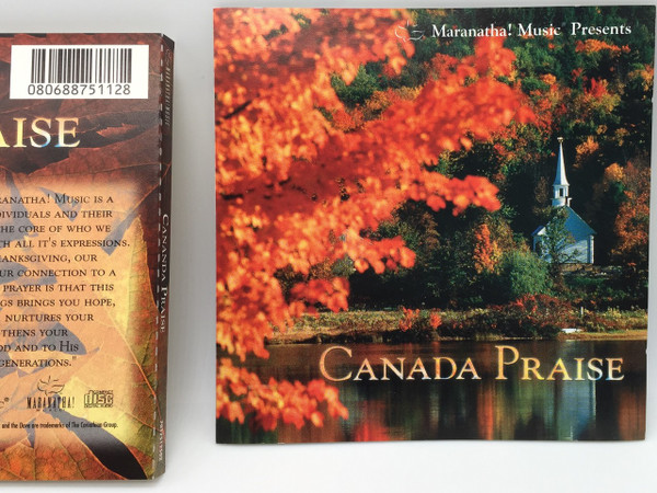 Canada Praise CD / Maranatha! Music 1999 Canada Division Thomas D. Vegh