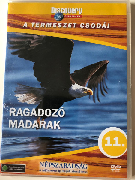 Discovery Channel Wonders of Nature: Ragadozó madarak / The Ultimate Guide - Birds of Prey DVD / Audio: English, Hungarian / Director: Martin Gorst, Ian Duncan, Nigel Ashcroft / Narrator: William Lyman (5998282108734)