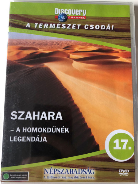 Discovery Channel Wonders of Nature: Szahara - A homokdûnék legendája / Fearless Planet: Sahara Desert DVD 2007 / Audio: English, Hungarian / Directors: Srik Narayanan, Tom Stubberfield (5998282108796)