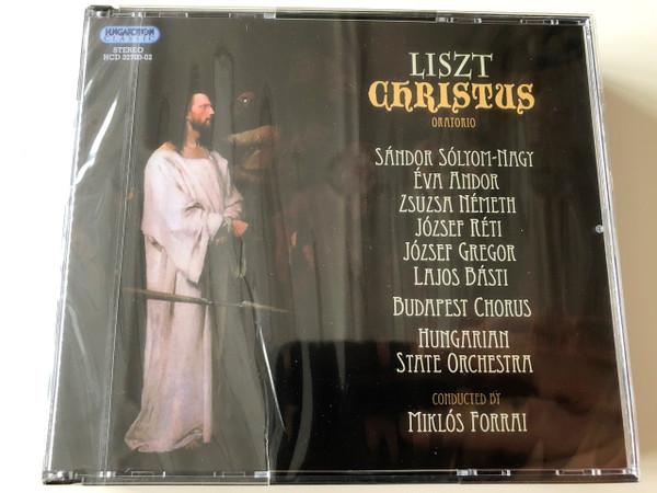 Liszt Ferenc: Christus Oratorio CD Conducted by Forrai Miklós / Hungaroton HCD 32700-02 / Tenor: Réti József / Magyar Állami Hangversenyzenekar / Hungarian State Orchestra / Budapest Kodaly Zoltan Girls' Choir (5991813270023)