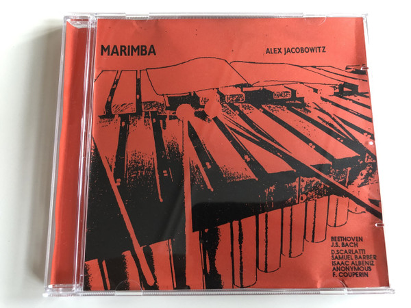 Alex Jacobowitz ‎– Marimba Audio CD 1986 / Ludwig van Beethoven, Johann Sebastian Bach, Domenico Scarlatti, Isaac Albéniz, Samuel Barber (AlexJacobowitz)