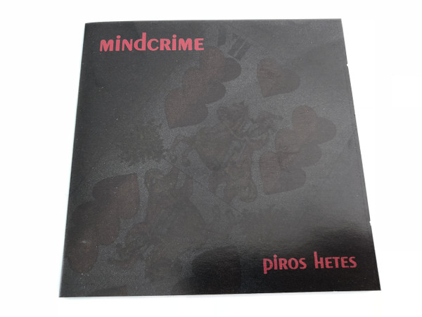  Mindcrime - Piros Hetes / AUDIO CD 2001 / Makk Felső, Hidasi Barnabás, Regenye Zoltán, Fecske András, DJ Higany, Paulicska Miklós (5999531590027)