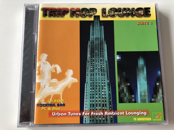 Trip Hop Lounge Suite 1 - Urban Tunes For Fresh Ambient Lounging / AUDIO CD 2002 (4029378010905)