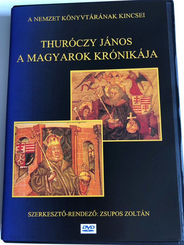A magyarok Krónikája - Thuróczy János DVD / Directed & Edited by Zsupos Zoltán / The Chronicle of the Hungarians / 3-part video presentation of the Thuróczy-chronicle / Chronica Hungarorum / BET0165 