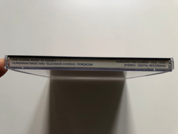 Zoltán Kodály  Lajos Miller, Hungarian Radio And Television Chorus conducted by János Ferencsik – The Choral Music Of Kodály 1.  Hungaroton Classic Audio CD 1995