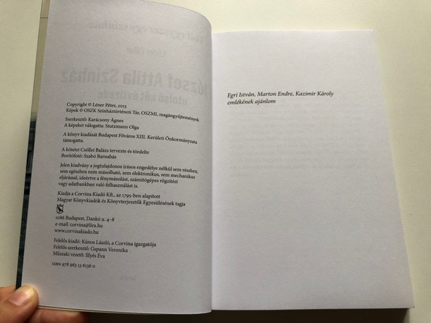 A József Attila Színház utolsó két évtizede by Léner Péter / Volt egyszer egy szinház / The Last 20 years of the József Attila theater / Corvina kiadó 2013 / Paperback (9789631361360)