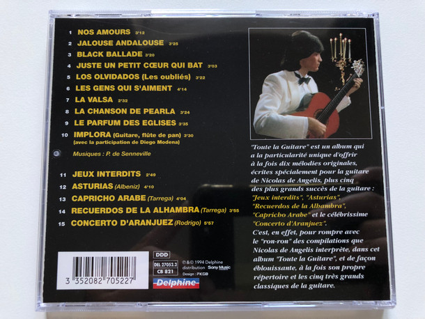 Nicolas De Angelis – Toute La Guitare / 10 Originaux et 5 Grands classiques / Delphine Audio CD 1994 / DEL 27052.2