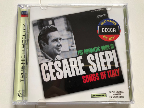 The Romantic Voice Of Cesare Siepi: Songs Of Italy / Most Wanted Decca Recitals! / Decca Audio CD 2014 / 480 8178