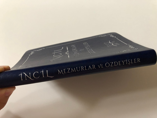 İncil Mezmurlar ve Özdeyişler / Turkish New Testament, Psalms & Proverbs - Imitation leather cover / Kitabi Mukaddes Şirketi 2020 / Turkish NT (9789754621259)