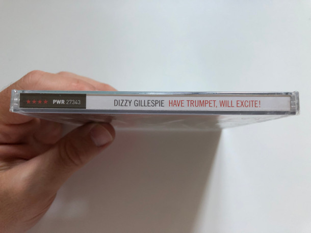 Dizzy Gillespie - Have Trumpet, Will Excite! / 8-page booklet + 6 bonus tracks / Poll Winners Records 2015 / PWR 27343