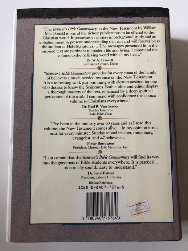 Believer's Bible Commentary: New Testament / Author: William MacDonald / Contributions by Art Farstad / Hardcover (9780840775764)