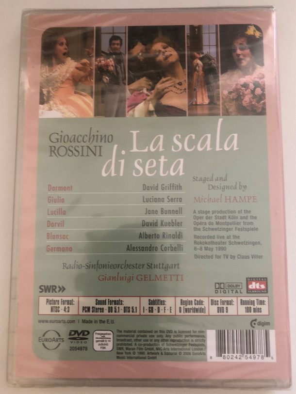 Rossini - La Scala di Seta  Luciana Serra, David Kuebler, Alessandro Corbelli, Alberto Rinaldi, Jane Bunnell, David Griffith, Gianluigi Gelmetti  Schwetzingen Opera  Stuttgart Radio Symphony Orchestra  Directed for Stage by Michael Hampe  DVD (880242549785)