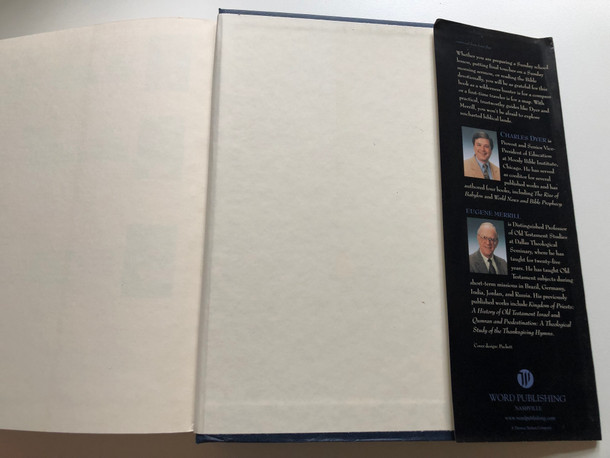 The Old Testament Explorer Discovering The Essence, Background, And Meaning Of Every Book In The Old Testament / Author and date of authorship / Purpose and historical background / Outline and theological emphasis / Passage-by-passage exposition (0849914477)