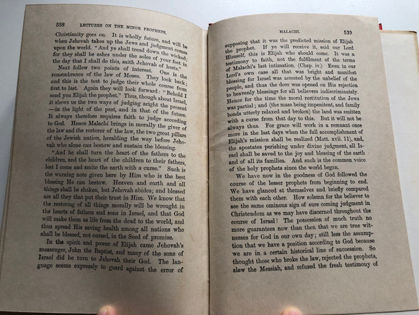 THE MINOR PROPHETS by W. KELLY / LECTURES INTRODUCTORY TO THE STUDY OF THE MINOR PROPHETS / FIFTH EDITION / Published by C. A. HAMMOND TRUST BIBLE DEPOT (kellyprophets)