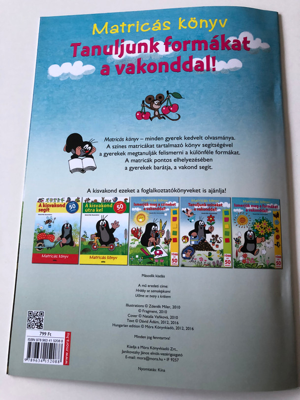 Tanuljunk formákat a vakonddal (Matricás foglalkoztató) - Let's learn shapes with the mole (Sticker activity) by Zdeněk Miler / Můj původní název: Hry s nálepkami / Matricás könyv - minden gyerek kedvelt olvasmánya (9789634152088)