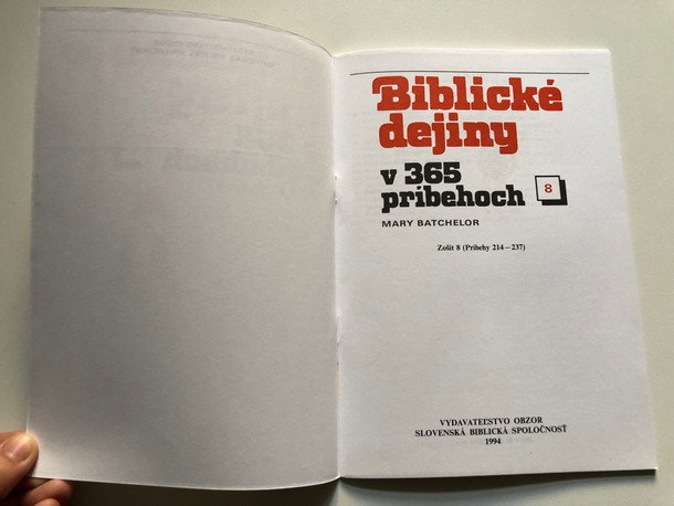 Slovak Children's Bible vol. 8  Biblické dejiny v 365 príbehoch 8.  Zošit 8 (Pribehy 214-237)  MARY BATCHELOR  VYDAVATEĽSTVO OBZOR SLOVENSKÁ BIBLICKÁ SPOLOČNOSŤ 1994  Paperback (8021502894)