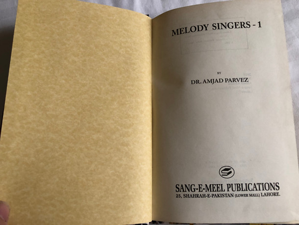 Melody Singers - 1 / DR. AMJAD PARVEZ / Hardcover (9789693528947)