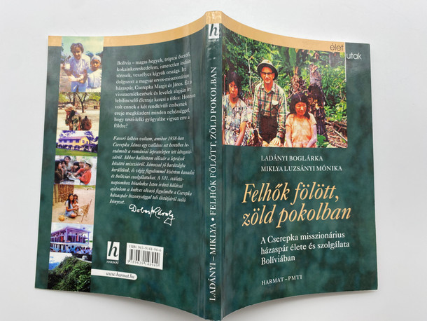 Felhők Felett, Zöld Pokolban | Authors: Ladányi Boglárka, Miklya Luzsányi Mónika (9789639148946)