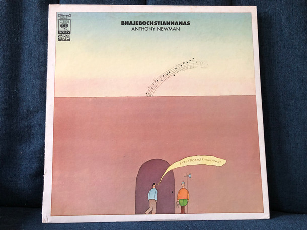 Anthony Newman – Bhajebochstiannanas / CBS/Sony LP 1973 / SOCO 71