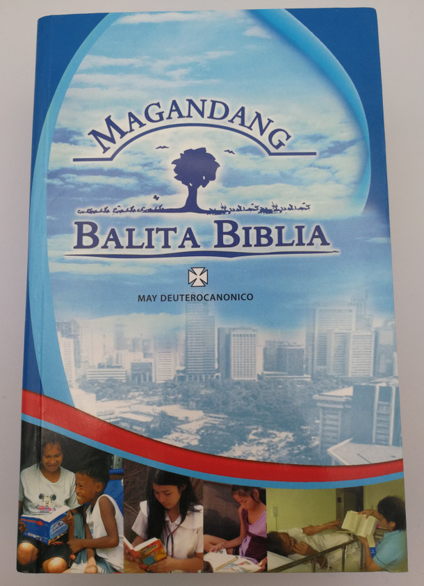 MAGANDANG BALITA BIBLIA with Deuterocanoinco / Revised TAGALOG POPULAR VERSIO...