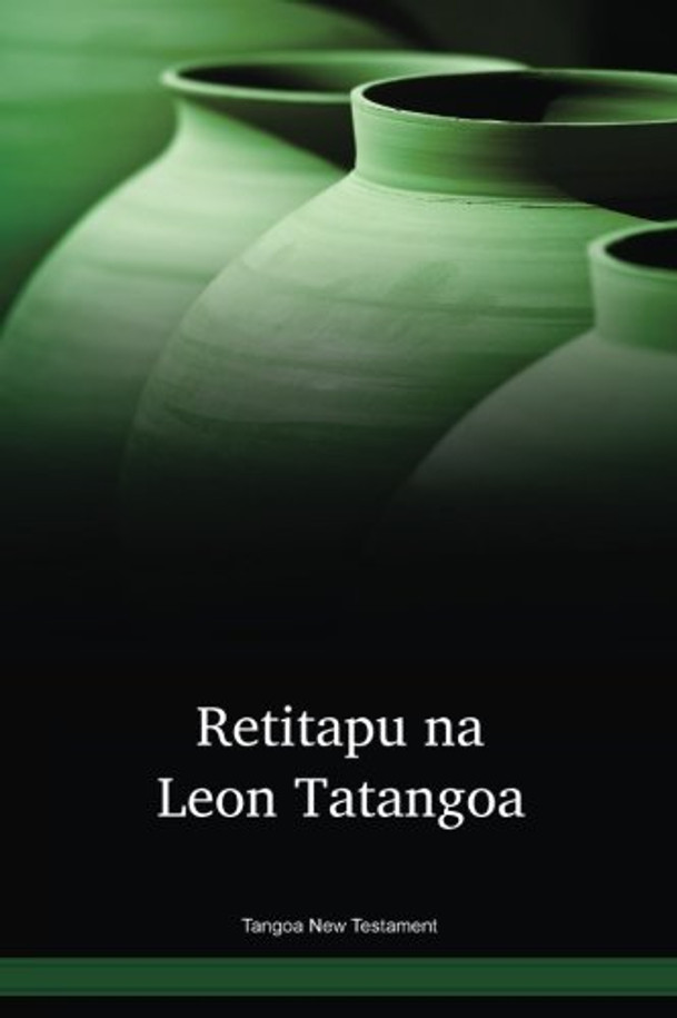 Tangoa New Testament / Retitapu na leon tatangoa (TGPNT) / Tangoa Island