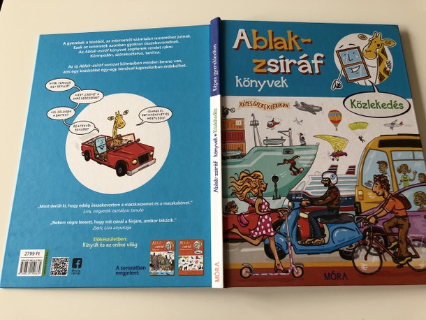 Ablak - Zsiráf könyvek / Közlekedés / Classic Hungarian Picture Dictionary For Children about transportation / Tanulj Magyarul (9789634150664)