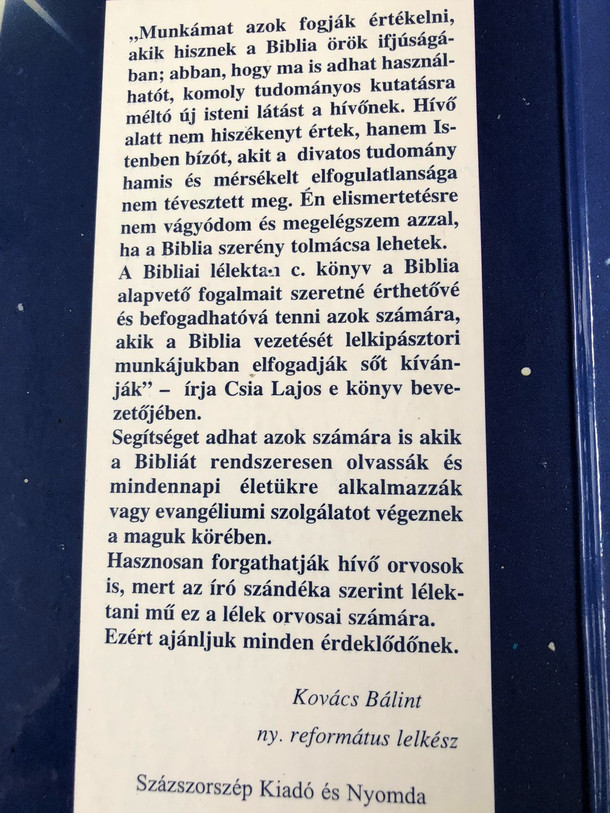 Csia Lajos: Bibliai lélektan / Kiadó: Százszorszép Kiadó / Hungarian Basic Systematic Theology (9637673121)