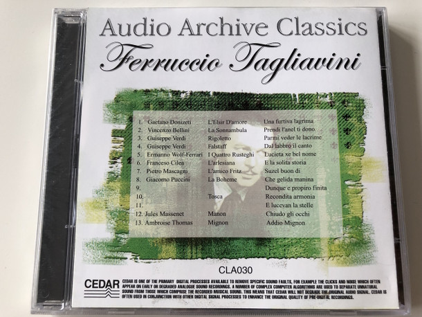  Audio Archive Classics: Ferruccio Tagliavini / AUDIO CD 2006 / Giuseppe Verdi, Vincenzo Bellini, Ermanno Wolf-Ferrari / Italian Operatic Tenor 