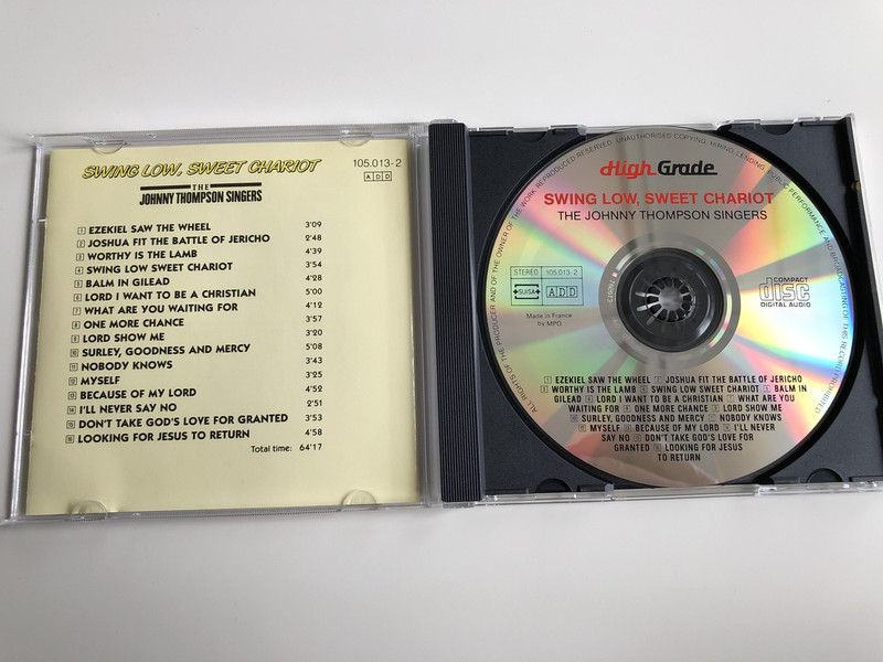 Swing Low, Sweet Chariot - The spirit of Gospel / Nobody knows, Joshua fit the battle of Jericho - The Johnny Thompson Singers: Arlene Mills, Delores Copes, George Edmonds, Reverend Johnny Thompson, Shirley Hunt / Audio CD 1988 (7619910501328)