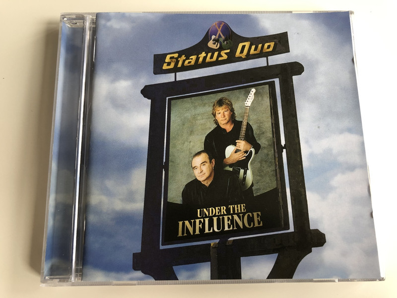  STATUS QUO - UNDER THE INFLUENCE / AUDIO CD 2006 / Francis Rossi, Rick Parfitt, John Edwards, Andy Bown, Jeff Rich (5706238332580)