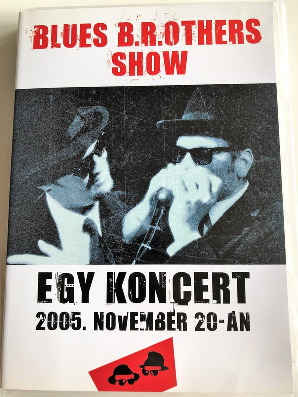 Blues B.r.others Show DVD 2006 - Egy Koncert 2005 November 20-án / 2005 Concert Recording Blues B.r.others Show (HU) (5999882248301)