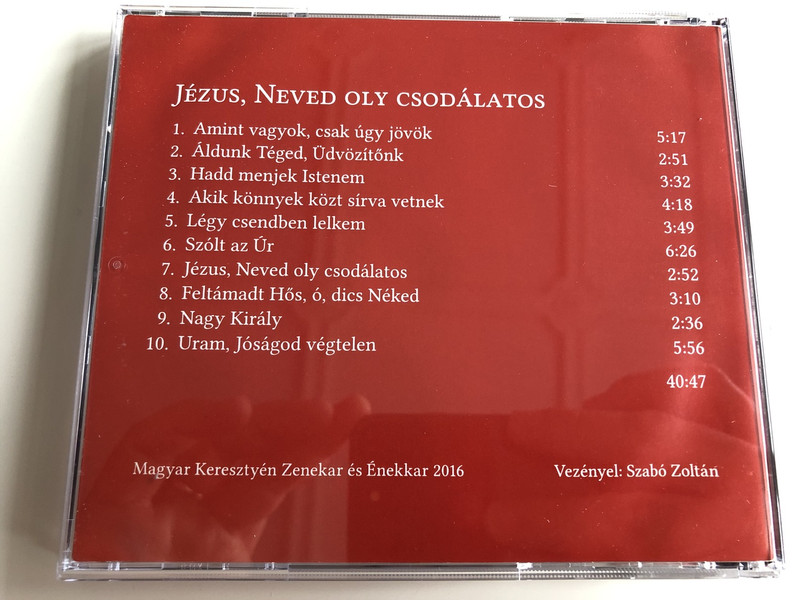 Jézus, Neved oly Csodálatos! Audio CD Jesus, Your Name is so Wonderful! / Conducted by Szabó Zoltán / Magyar Keresztyén Zenekar és Énekkar / Praise and Worship / Classic Christian Hymns in Hungarian / Hungarian Christian Orchestra