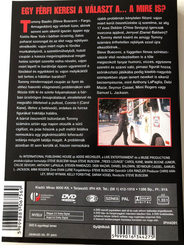Trees Lounge DVD Bárbajnokok / Directed by Steve Buscemi / Starring: Steve Buscemi, Chloë Sevigny, Mark Boone Junior, Anthony LaPaglia, Elizabeth Bracco, Eszter Balint, Carol Kane, Daniel Baldwin, Mimi Rogers, Debi Mazar, Seymour Cassel, Samuel L. Jackson (5999881067569)