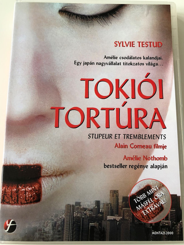 Stupeur et Tremblements (Fear and Trembling) DVD 2003 A Tokiói Tortúra / Directed by Alain Corneau / Starring: Sylvie Testud, Kaori Tsuji, Taro Suwa, Bison Katayama (5999546331349)