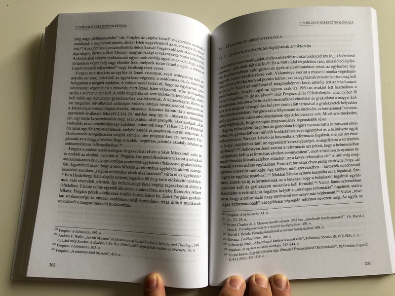 „Kérjétek az aratásnak Urát!” by SÍPOS ETE ÁLMOS / The book clearly emphasizes that the most important pillars to reform the Church are the theological soundness and the missionary spirit (9789639564992)