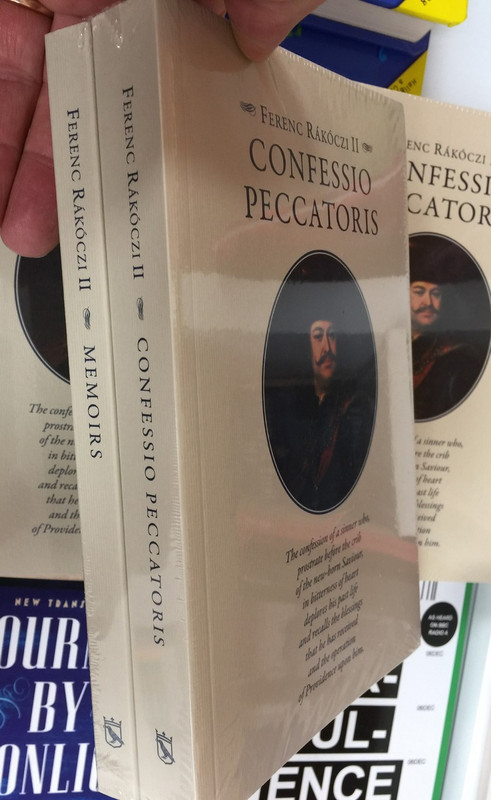 Confessio Peccatoris Vol. I-II by Ferenc Rákóczi II / Vallomások c. mű I. és II. kötet Angol nyelven / The confessions of a sinner / Paperback / Corvina (9789631365641)