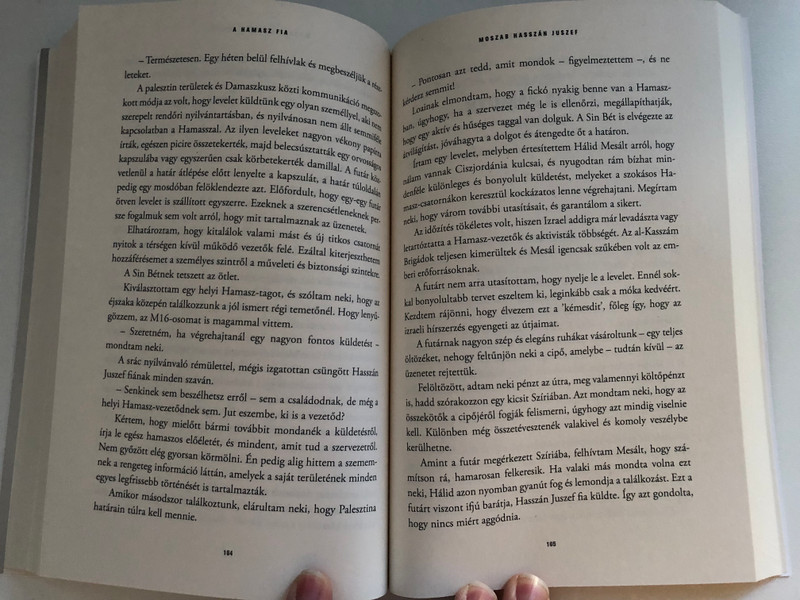 A Hamasz fia by Moszab Hasszán Juszef - HUNGARIAN TRANSLATION OF Son of Hamas: A Gripping Account of Terror, Betrayal, Political Intrigue, and Unthinkable Choices / The Christian mandate "love your enemies" is the only way to peace in the Middle East (9789638900876)