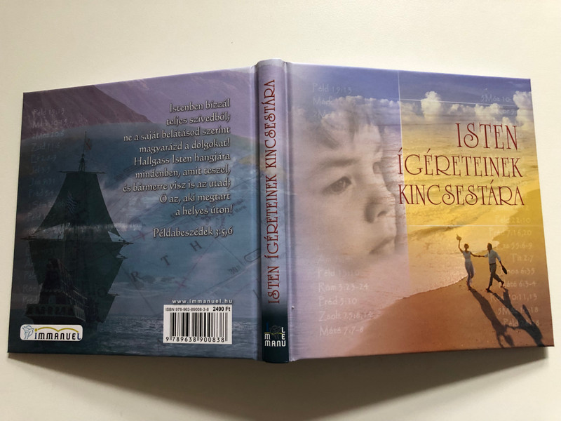 Isten ígéreteinek kincsestára by Rafal Waclawik - HUNGARIAN TRANSLATION OF Treasures of God's Promises / This collection is indeed a treasure trove for those who want to live their lives in the beauty and richness of divine wholeness. (9789638900838)