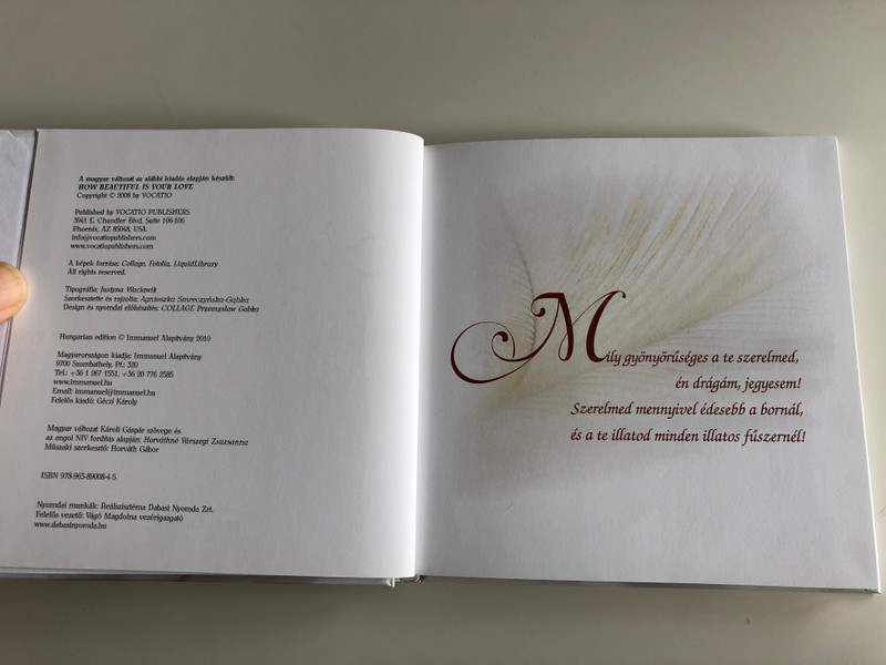 MILY GYÖNYÖRŰSÉGES A TE SZERELMED (FEHÉR) BY AGNIESZKA SMREZYŃSKA-GABKA - HUNGARIAN TRANSLATION OF HOW BEAUTIFUL IS YOUR LOVE / THE SONGS OF SOLOMON'S ARE THE CLEAREST SHOW OF PURE LOVE, WHICH IS STILL BARELY KNOWN BY MANY (9789638900845)