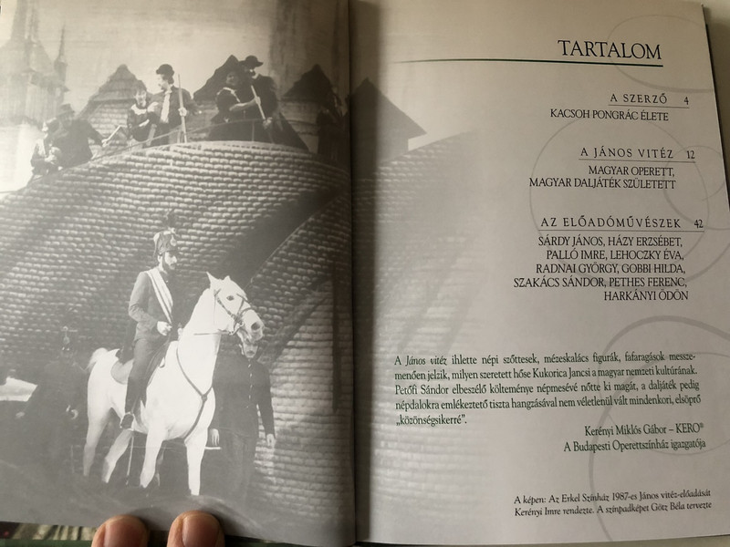 Kacsoh Pongrácz : János Vitéz / Hungarian Operretta by with Musical CD included / Kossuth kiadó / Híres Operettek Sorozat 2. / Budapesti Operettszínház / MTVA (9789630974608)