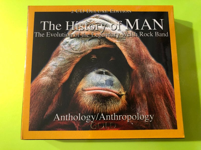 The History of Man: The Evolution of the Legendary Welsh Rock Band (Anthology/Anthropology) by Man