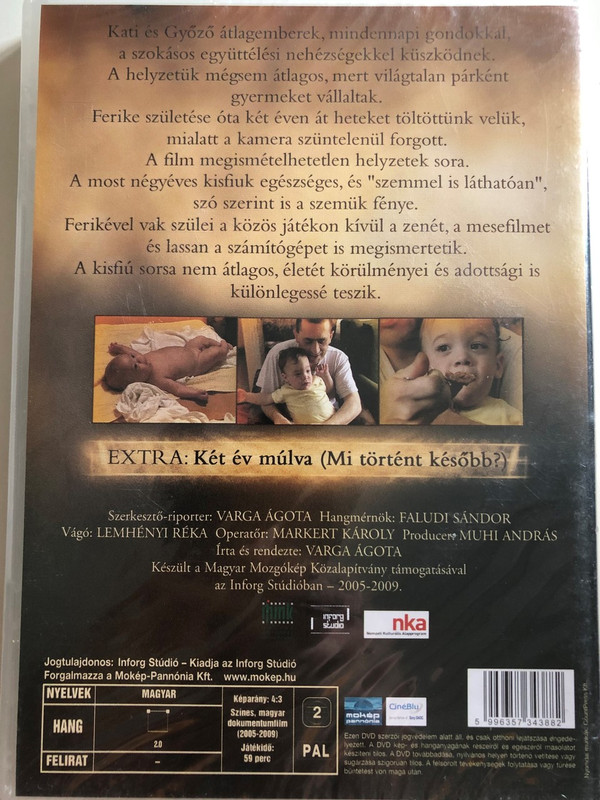 Szemünk fénye DVD 2009 The Apple of our Eyes / Directed by Varga Ágota / Hungarian / Incredible Documentary about a boy with blind parents (5996357343882)