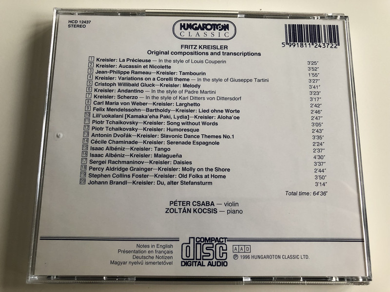 Fritz Kreisler - Original Compositions & Transcriptions / Péter Csaba violin, Zoltán Kocsis piano / Audio CD 1996 / Hungaroton Classic / HCD 12437 (5991811243722)