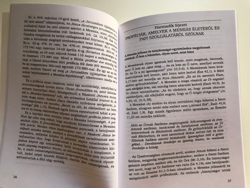 A próféták ma is szólnak by FRED JOHN MELDAU - Hungarian translation of The Prophets Still Speak : Messiah In Both Testaments (963920952X) 