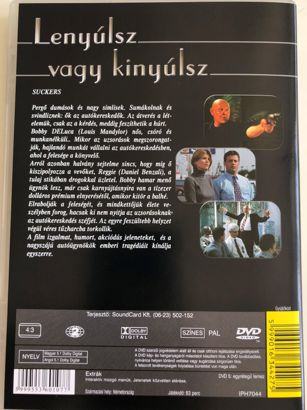 Suckers DVD 1999 Lenyúlsz vagy kinyúlsz / Directed by Roger Nygard / Starring: Joe Yanetty, Jake Johannsen, Daniel Benzali, David Ackert, Utah Blue, Eli Danker (5999553601077)