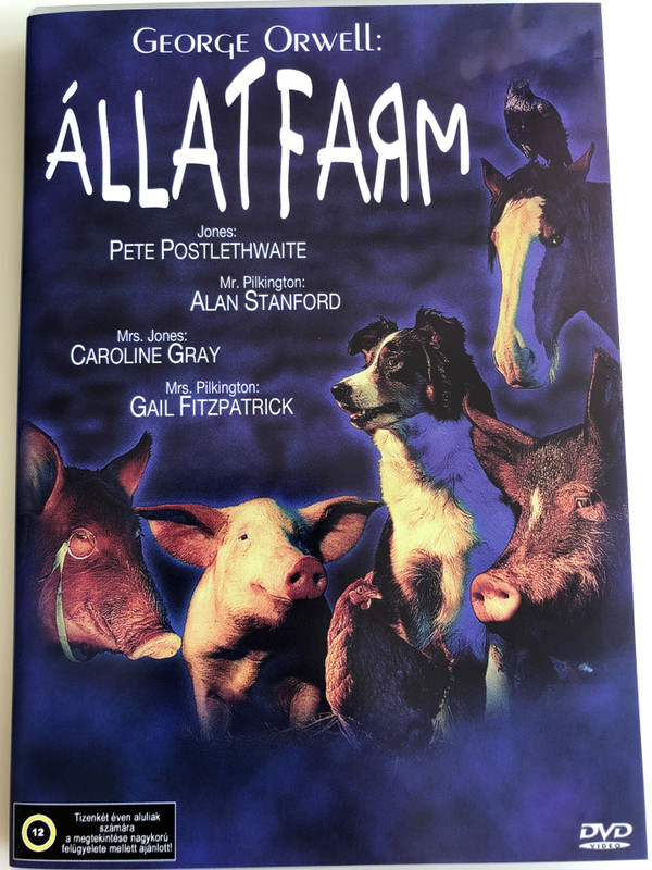 George Orwell's Animal Farm DVD 1999 Állatfarm / Directed by John Stephenson / Starring: Pete Postlethwaite, Alan Stanford, Caroline Gray, Gail Fitzpatrick (5999553601855)