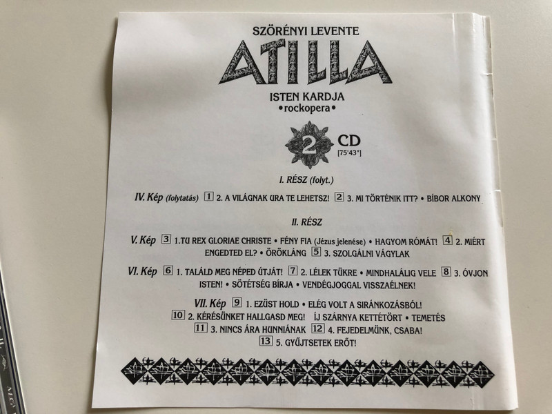 Atilla - Isten kardja by Szörényi Levente / 2x Audio CD 1993 / Directed by Koltay Gábor / Poems by Lezsák Sándor / Hungarian rock opera: Attila the Hun, God's sword / HCD 37710-11 (HCD37710-11)